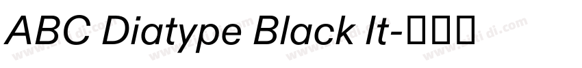 ABC Diatype Black It字体转换